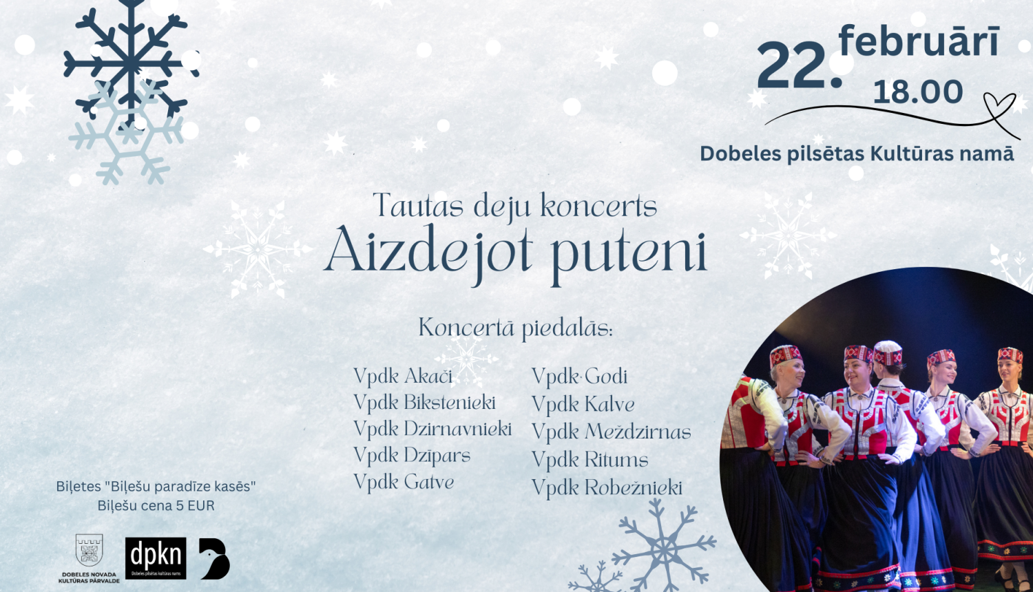 Tautas deju koncerts “Aizdejot puteni”