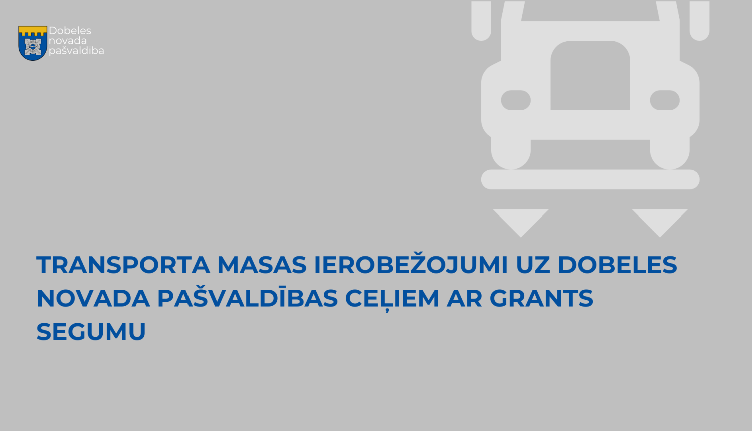 transporta masas ierobežojumiem 