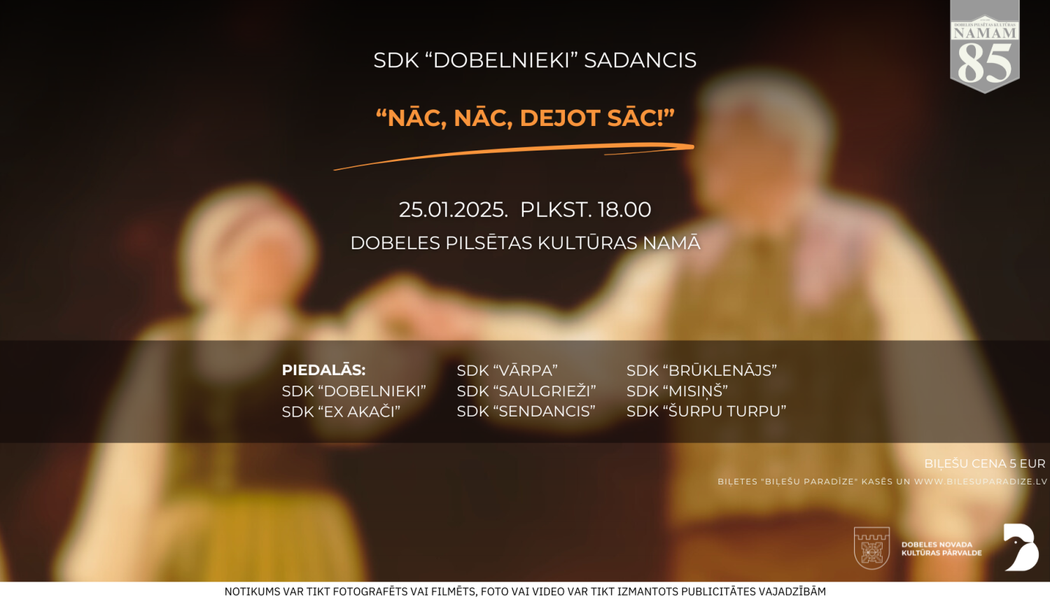 SDK sadancis “Nāc, nāc, dejot sāc!”