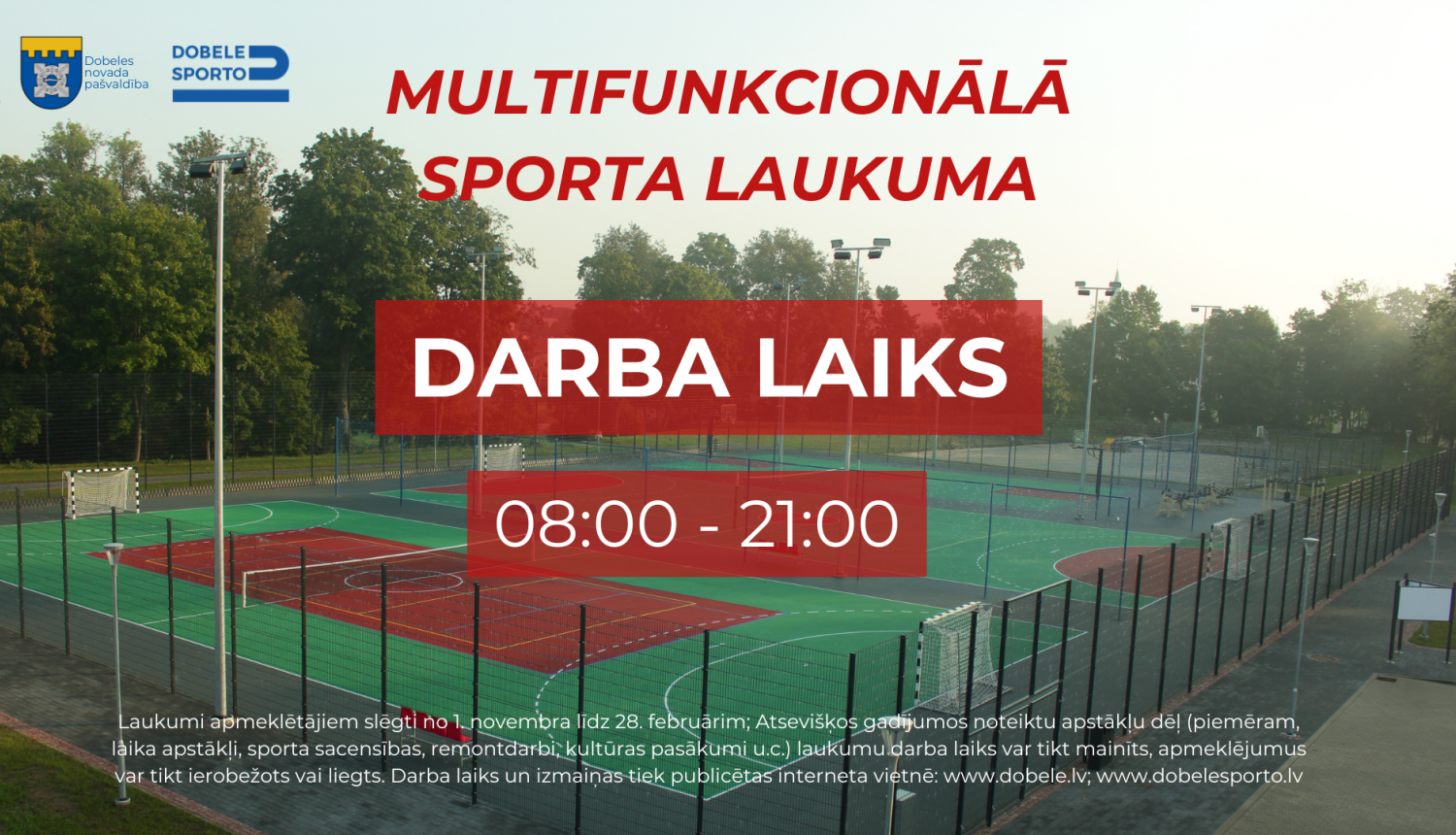 sporta laukum darba laiks